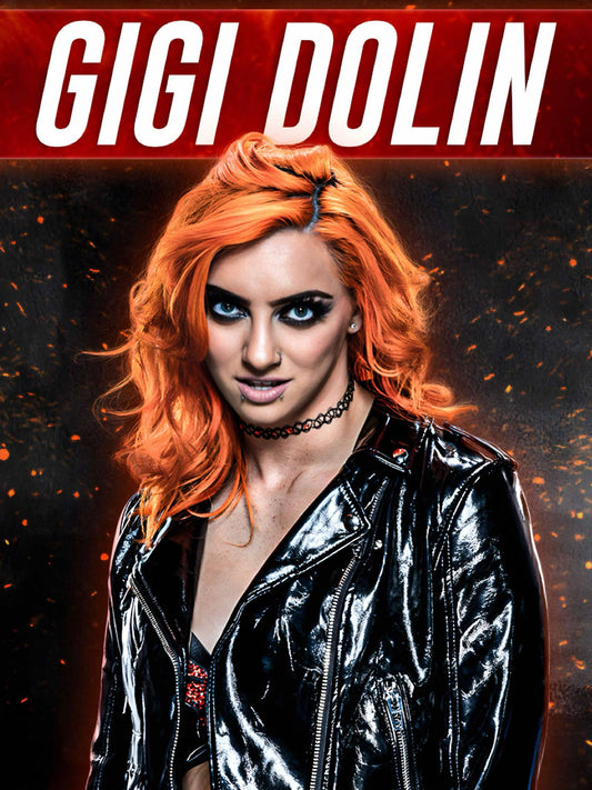 Gigi Dolin 8x10 Wrestlecade Pre-Order